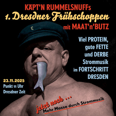 Frühschoppen & Konzert: RUMMELSNUFF | Gartenlokal FORTSCHRITT