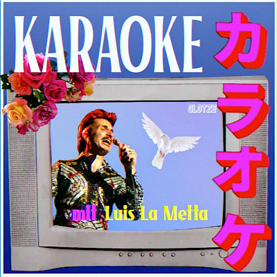 KARAOKE mit Luis la Metta | Gartenlokal FORTSCHRITT