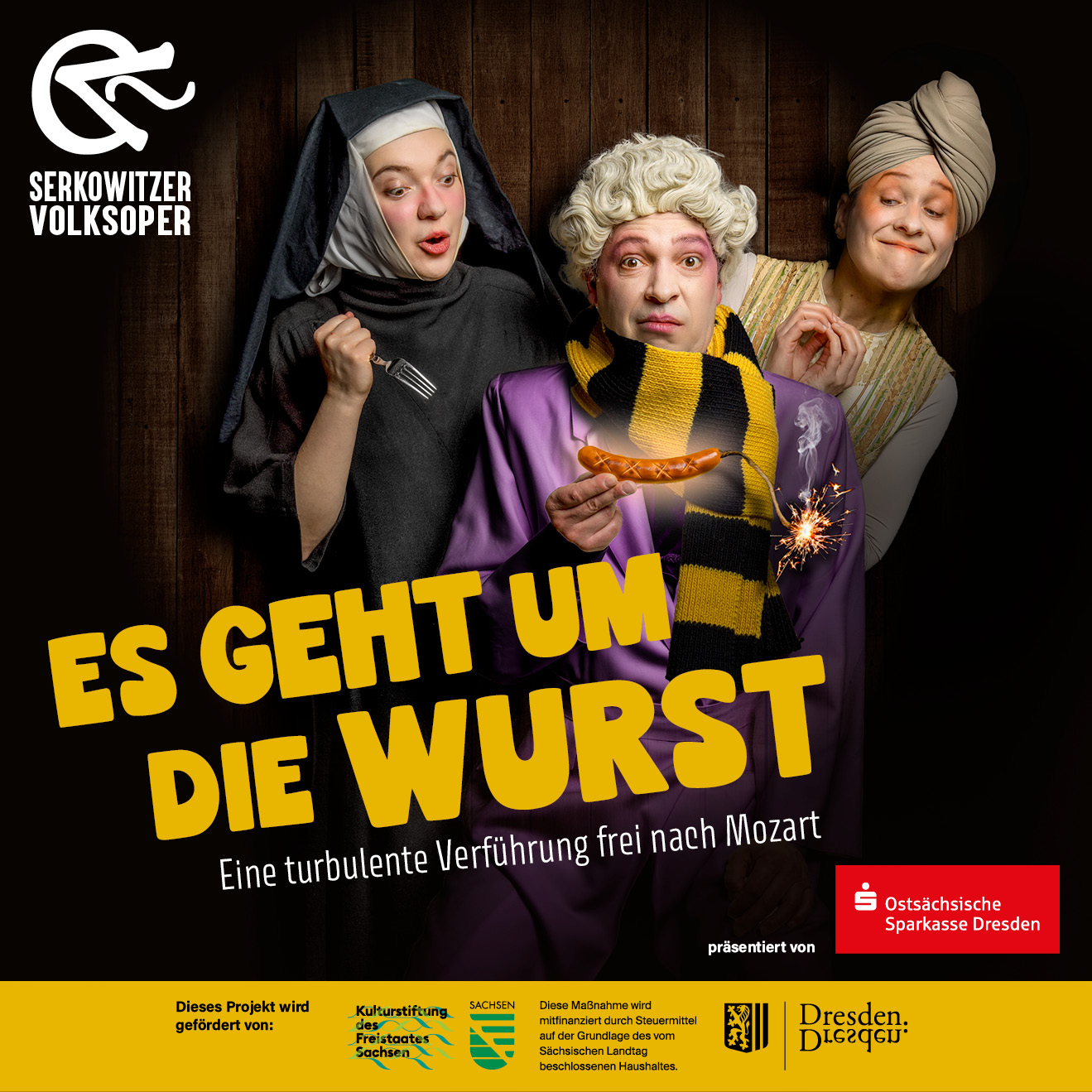 Serkowitzer Volksoper: Es geht um die Wurst - Abendvorstellung